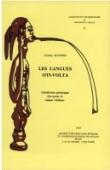  MANESSY Gabriel - Les langues Oti-Volta. Classification généalogique d'un groupe de langues voltaïques