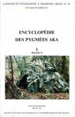  THOMAS Jacqueline M.C., BAHUCHET Serge - Encyclopédie des pygmées Aka - Livre I. Les pygmées Aka, fasc. 3: La société