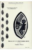  VINCENT Jeanne-Françoise, BOUQUIAUX Luc - Mille et un proverbes béti recueillis par Théodore Tsala. La société béti à travers ses proverbes