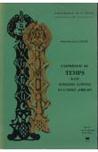  LACROIX Pierre-Francis - L'expression du temps dans quelques langues de l'Ouest Africain: études lexicales