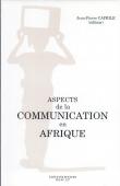  CAPRILE Jean-Pierre, (éditeur) - Aspects de la communication en Afrique