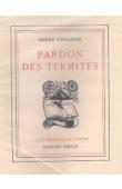  DEMAISON André - Le pardon des termites