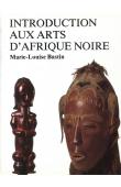  BASTIN Marie-Louise - Introduction aux arts d'Afrique noire