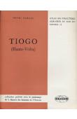  BARRAL Henri - Tiogo: étude géographique d'un terroir léla, Haute-Volta
