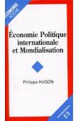  HUGON Philippe - Economie politique internationale et mondialisation