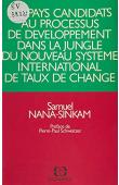  NANA-SINKAM Samuel C. - Les pays candidats au processus de développement dans la jungle du nouveau système international de taux de change
