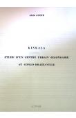  AUGER Alain - Kinkala: étude d'un centre urbain secondaire au Congo-Brazzaville