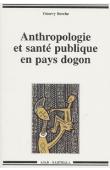  BERCHE Thierry - Anthropologie et santé publique en pays Dogon