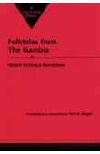 MAGEL Emil A., (traducteur) - Folktales from the Gambia: Wolof Fictional Narratives