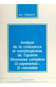  TROUSLOT Marie-Francine - Analyse de la croissance et morphogénèse de l'igname Dioscorea complexe D. cayenensis-D. rotundata