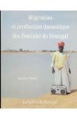  WEIGEL Jean-Yves - Migration et production domestique des Soninké du Sénégal