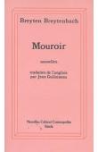  BREYTENBACH Breyten - Mouroir: notes-miroir pour un roman