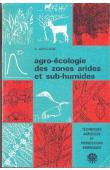  ARRIGNON Jacques - Agro-écologie des zones arides et sub-humides