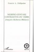  CHILIPAINE Francis Aliponse - Morpho-syntaxe contrastive du verbe: français-chichewa (Malawi)