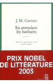  COETZEE John Maxwell - En attendant les Barbares