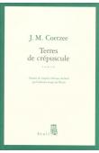  COETZEE John Maxwell - Terres de crépuscule