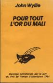  WYLLIE John - Pour tout l'or du Mali