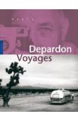  BUTEL Michel, DEPARDON Raymond - Depardon voyages