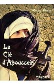 VAUTIER Maguy - La clé d'Ahoussein ou Les hommes sont fils de leur temps