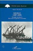  NEUFELD Charles - Soudan: 1887-1899, prisonnier du khalife, douze ans de captivité à Omdurman