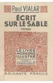  VIALAR Paul  - Ecrit sur le sable