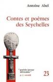  ABEL Antoine - Contes et poèmes des Seychelles
