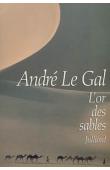  LE GAL André - L'or des sables
