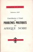  DIOP Majhemout - Contribution à l'étude des problèmes politiques en Afrique noire