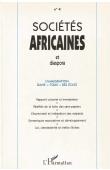 Sociétés africaines et diaspora ; 4 - L'immigration dans tous ses états