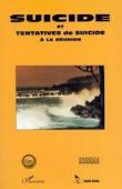  DUVAL Gilbert, CHOQUET Marie, GATTEAU Christine, et alia, (éditeurs) - Suicides et tentatives de suicide à la Réunion: épidémiologie, anthropologie, abord socio-culturel, essai de prévention (édition l'Harmattan - Inserm)