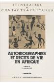  Itinéraires et Contacts de Culture - 13 / Autobiographies et récits de vie en Afrique