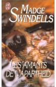  SWINDELLS Madge - Les amants de l'apartheid