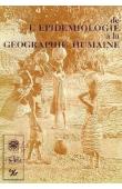  Collectif, DOUMENGUE J.-P. (éditeur scientifique) - Tropiques et santé: de l'épidémiologie à la géographie humaine