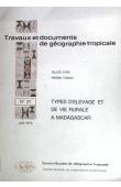  CORI Gilles, TRAMA pierre - Types d'élevage et de vie rurale à Madagascar