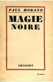  MORAND Paul - Magie noire