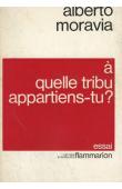  MORAVIA Alberto - A quelle tribu appartiens-tu ?