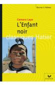  CAMARA Laye, BARRE Christian (éditeur) - Camara Laye: l'enfant noir