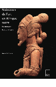  DE GRUNNE Bernard - Naissance de l'art en Afrique noire: la statuaire Nok au Nigéria (nouvelle édition 2001)