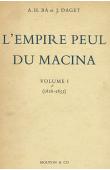  BA Amadou Hampate, DAGET J. - L'empire peul du Macina. Volume 1: (1818-1853)
