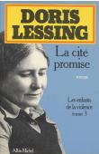  LESSING Doris - Les enfants de la violence: 3, La cité promise