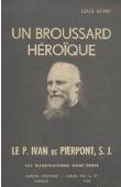  WILMET Louis - Un broussard héroïque: le père Ivan de Pierpont, S.J.