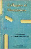  BLANC-PAMARD Chantal, LASSAILLY-JACOB Véronique, LERICOLLAIS André  - Dynamique des systèmes agraires 2 - L'exercice du développement