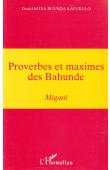  KITSA BUUNDA KAFUKULO Daniel - Proverbes et maximes des Bahunde: Migani (Congo ex-Zaïre)
