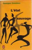  CONCHON Georges - L'état sauvage