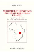  NGIJOL Gilbert - Autopsie des génocides rwandais, burundais et l'ONU: la problèmatique de la stabilité dans les pays de la région des Grands Lacs