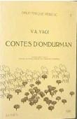  YAGI Viviane Amina, (éditeur) - Contes d'Omdurman, réunis et traduits de l'arabe par ___