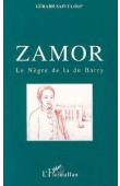  SAINT-LOUP Gérard - Zamor, le nègre de la Du Barry