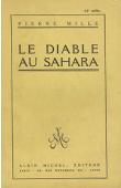  MILLE Pierre - Le diable au Sahara