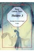  SONY LABOU TANSI -Théâtre III :  Monologue d'or et noces d'argent - Le Trou
