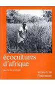  DE SCHLIPPE Pierre - Ecocultures d' Afrique